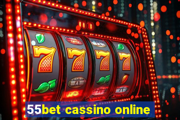 55bet cassino online